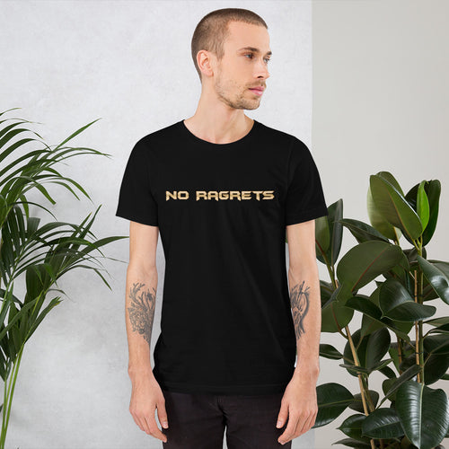 No Ragrets - Short-Sleeve Unisex T-Shirt