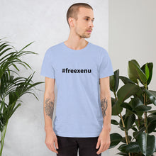 Load image into Gallery viewer, #freexenu - Short-Sleeve Unisex T-Shirt