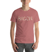 Load image into Gallery viewer, Bacon - Short-Sleeve Unisex T-Shirt